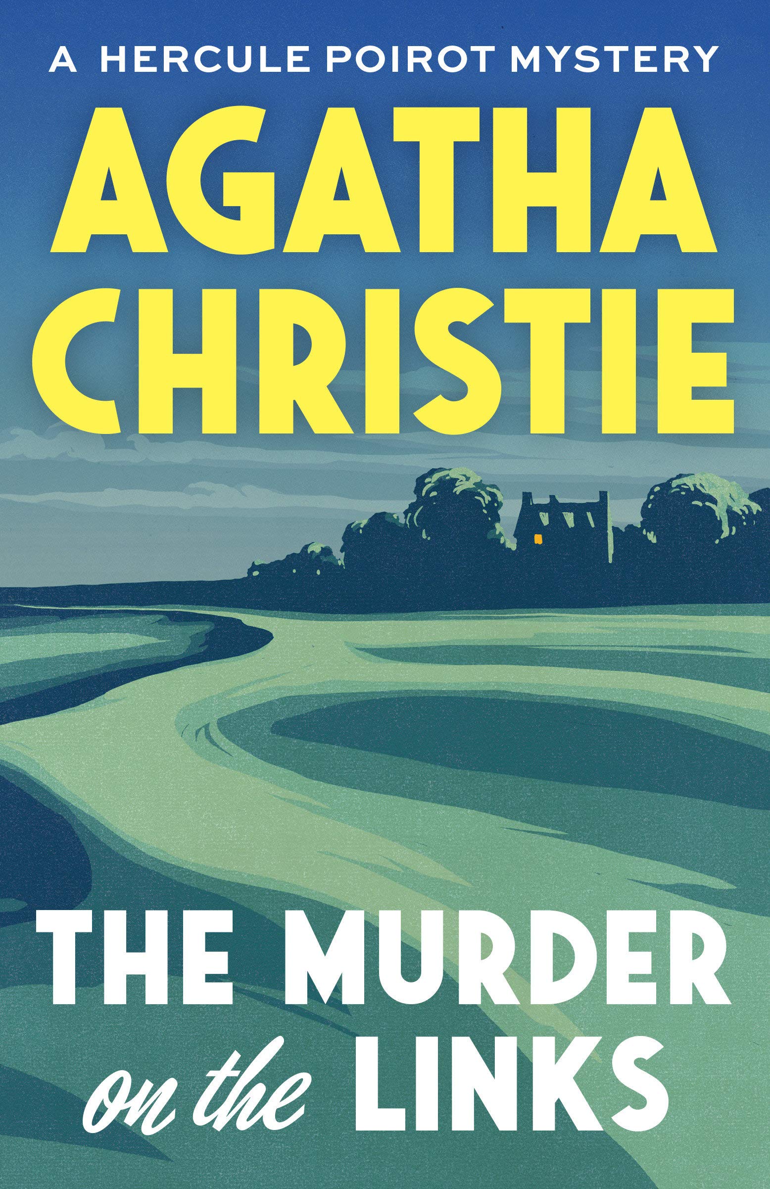 The Murder On The Links: A Hercule Poirot Mystery